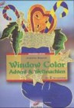 Window Color Advent & Weihnachten. Mit 2 Vorlagebögen