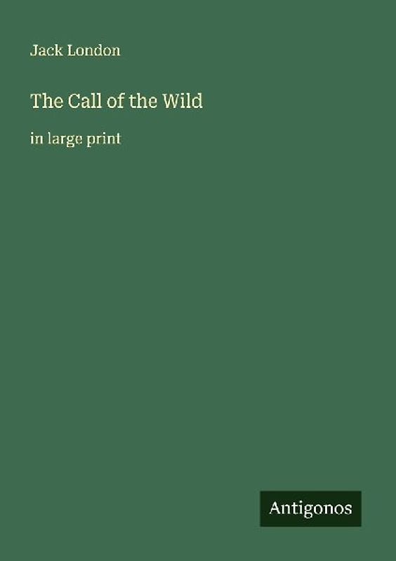 The Call of the Wild