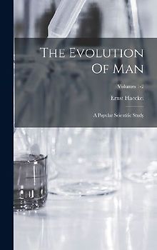 The Evolution Of Man