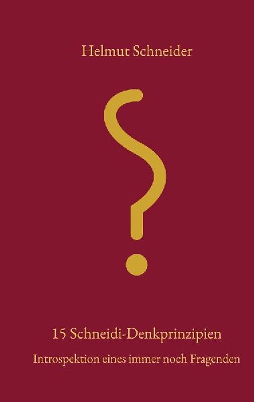 15 Schneidi-Denkprinzpien