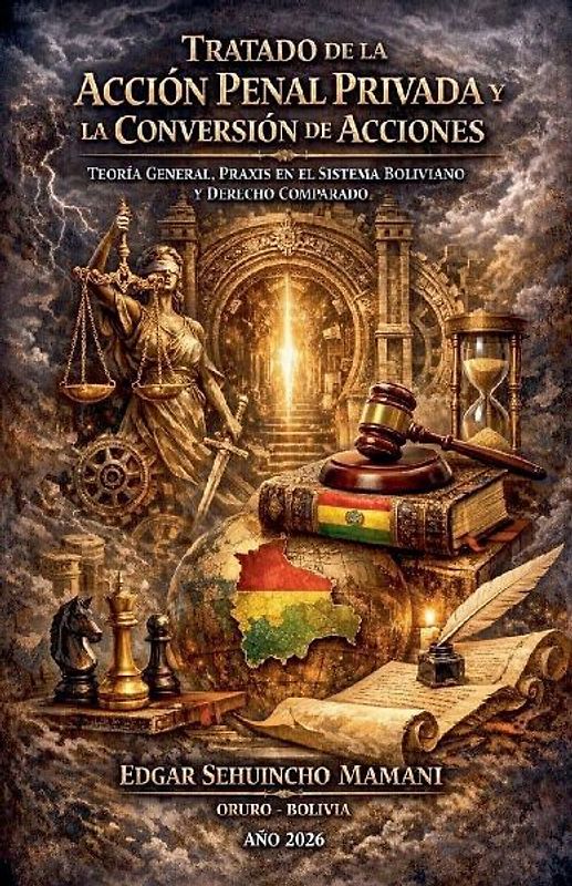 Tratado de la Acción Penal Privada y la Conversión de Acciones