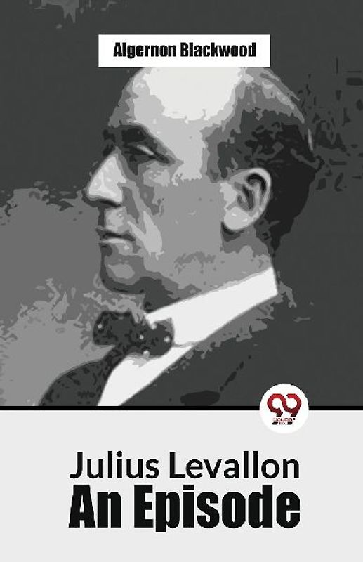 Julius Levallon An Episode