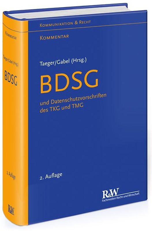 BDSG und Datenschutzvorschriften des TKG und TMG