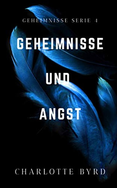 Geheimnisse und Angst