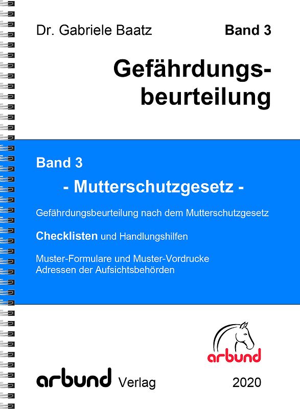 Band 3 - Gefährdungsbeurteilung "Mutterschutzgesetz"
