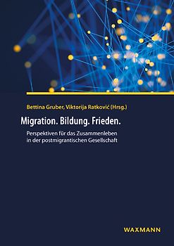 Migration. Bildung. Frieden.