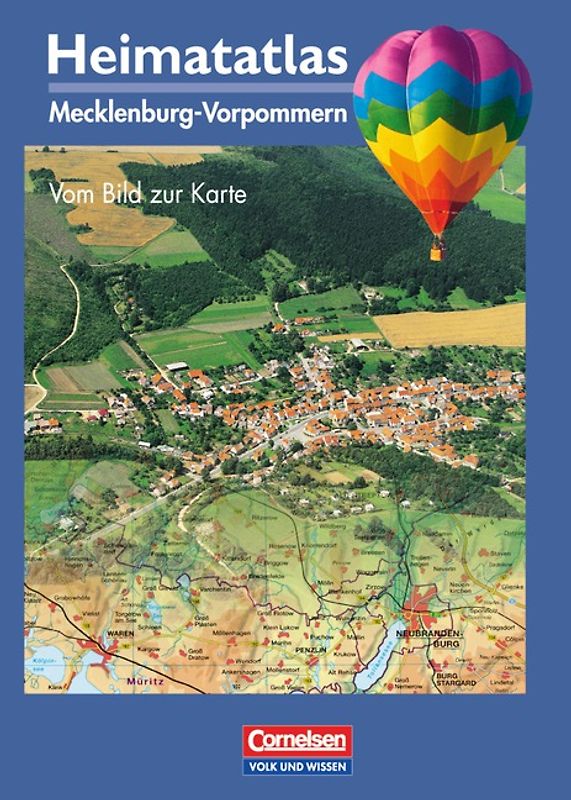 Heimatatlas für die Grundschule - Mecklenburg-Vorpommern. Vom Bild zur Karte / Atlas