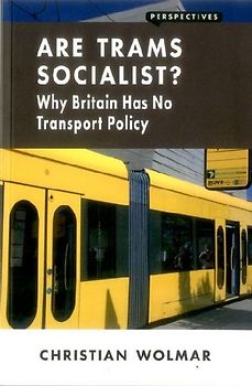 Are Trams Socialist?