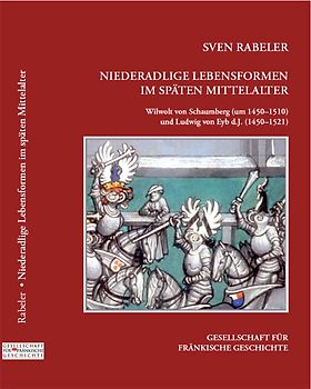 Niederadlige Lebensformen im späten Mittelalter