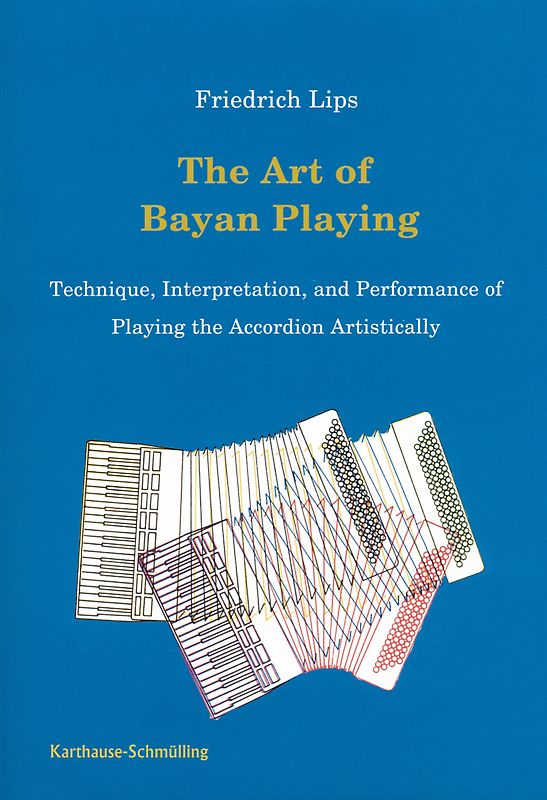 Handbuch der Harmonika-Instrumente / The Art of Accordion Playing