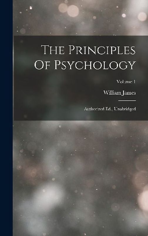 The Principles Of Psychology