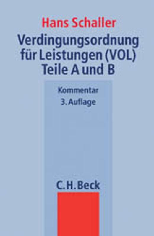 Verdingungsordnung für Leistungen (VOL) - Teile A und B