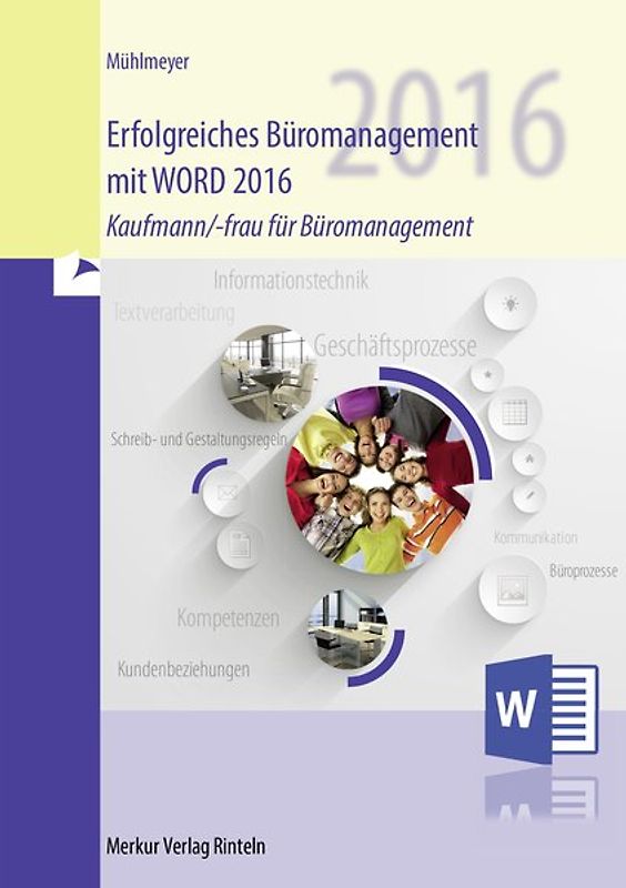 Erfolgreiches Büromanagement WORD 2016