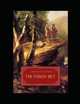 The Poison Belt Illustrated