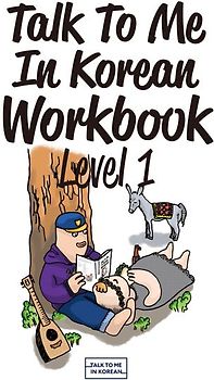 Talk To Me In Korean Workbook - Level 1