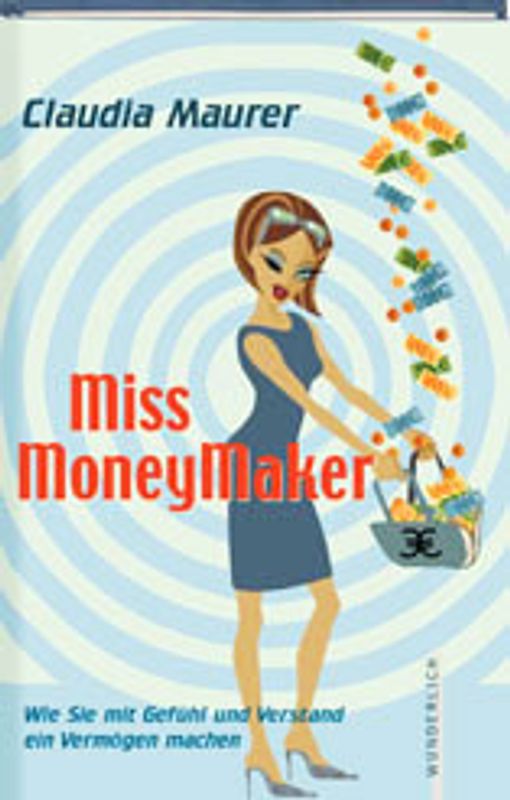 Miss Moneymaker