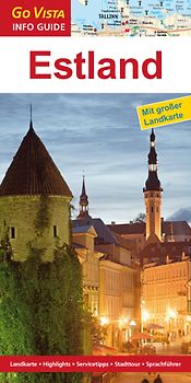 GO VISTA: Reiseführer Estland