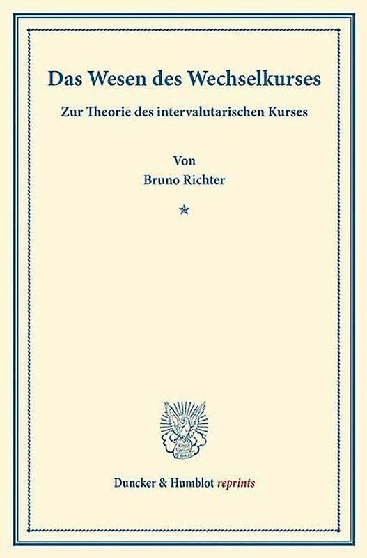 Das Wesen des Wechselkurses.