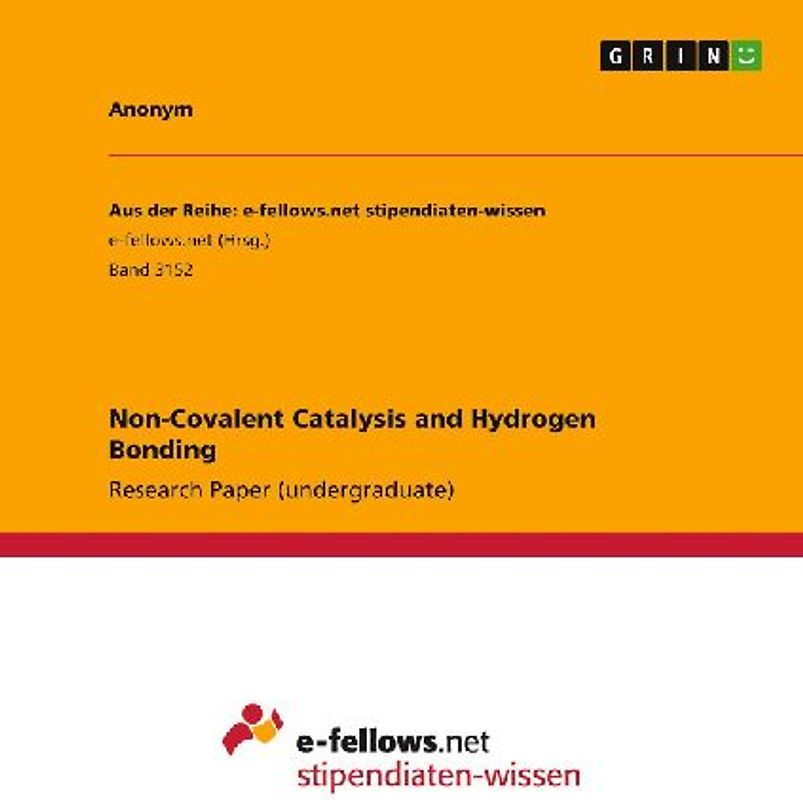Non-Covalent Catalysis and Hydrogen Bonding