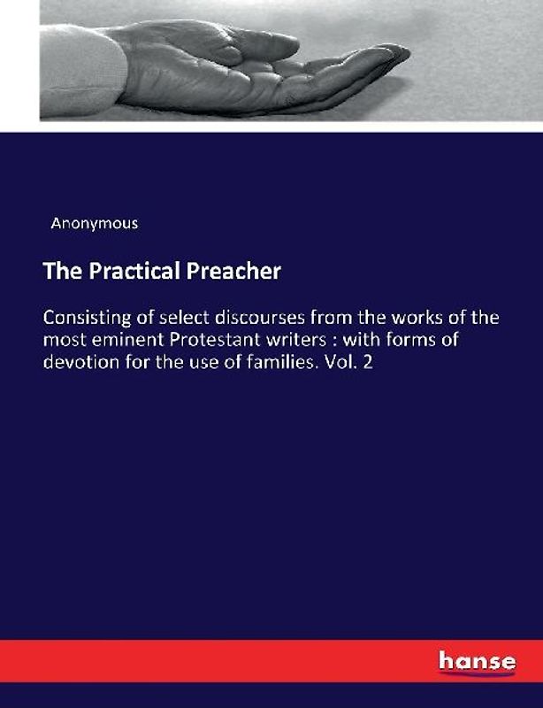 The Practical Preacher