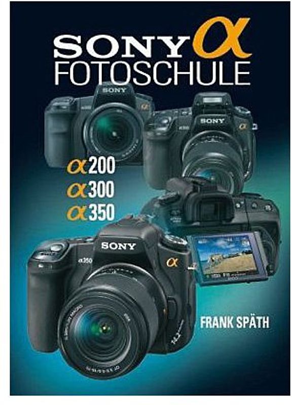 Sony Alpha Fotoschule