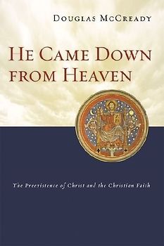 He Came Down from Heaven