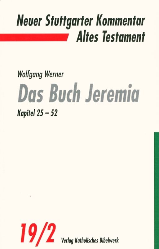 Das Buch Jeremia. Kapitel 25-52