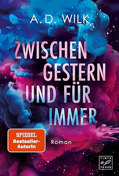 Zwischen gestern und für immer