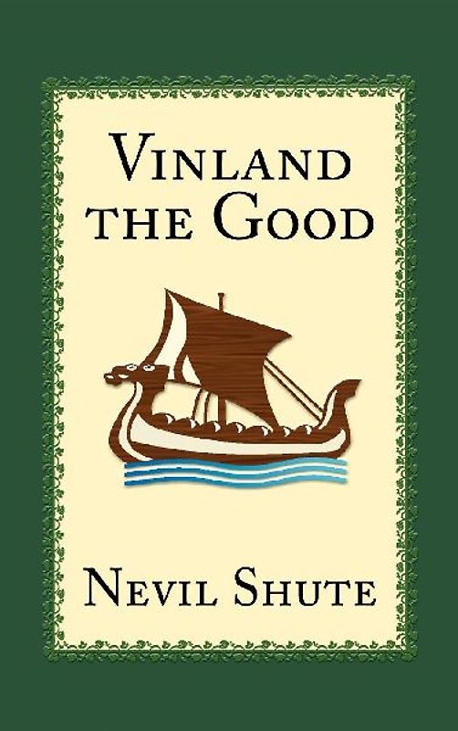 Vinland the Good