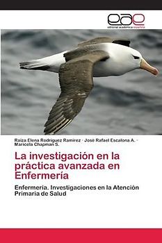 La investigación en la práctica avanzada en Enfermería