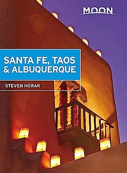 Moon Santa Fe, Taos & Albuquerque (Travel Guide)