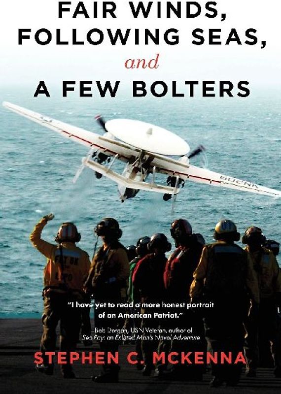 Fair Winds, Following Seas, and a Few Bolters