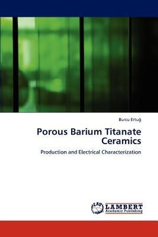 Porous Barium Titanate Ceramics