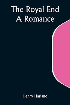 The Royal End