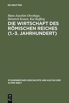 Die Wirtschaft des Römischen Reiches (1.–3. Jahrhundert)