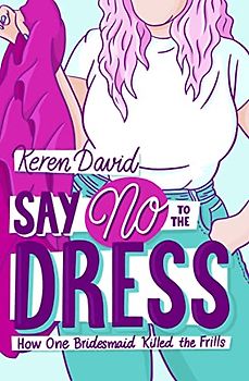 Say No to the Dress