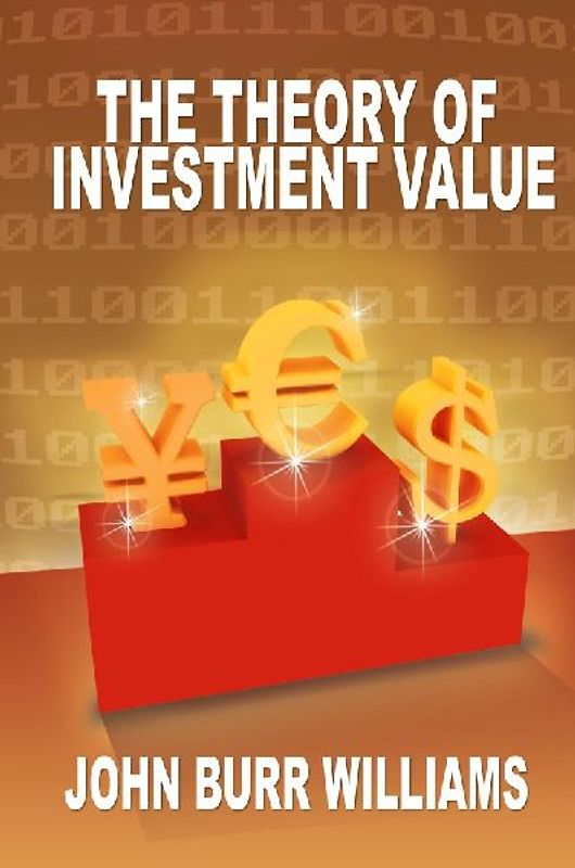 The Theory of Investment Value