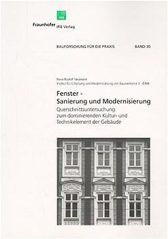 Fenster - Sanierung und Modernisierung.