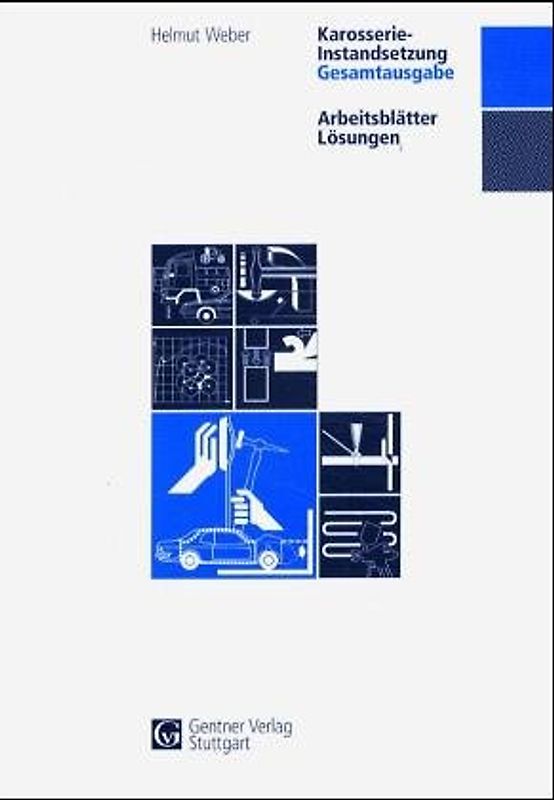 Arbeitsblätter Karosserie-Instandsetzung Gesamtausgabe