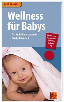 Wellness für Babys