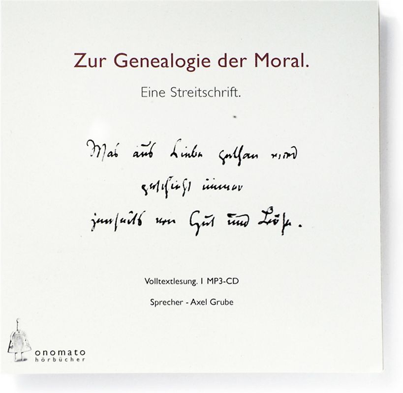 Zur Genealogie der Moral. Eine Streitschrift
