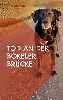 Tod an der Bokeler Brücke