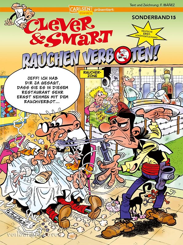 Clever und Smart Sonderband 15: Rauchen verboten!