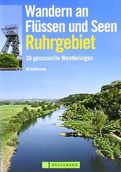 Wandern an Flüssen und Seen Ruhrgebiet