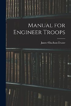 Manual for Engineer Troops