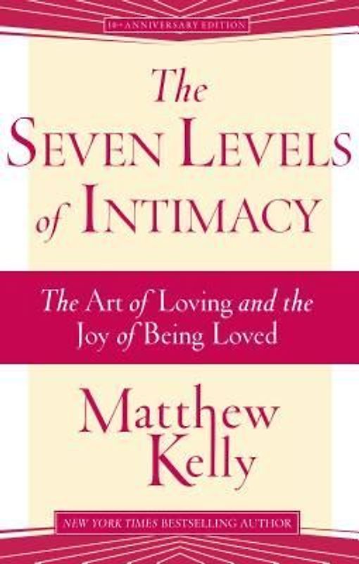 The Seven Levels of Intimacy