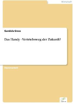 Das Handy - Vertriebsweg der Zukunft?