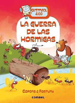 La Guerra de Las Hormigas
