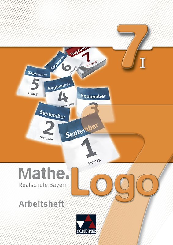 Mathe.Logo – Realschule Bayern / Mathe.Logo Bayern AH 7/I