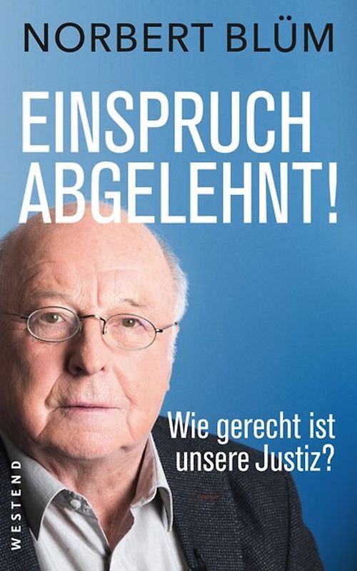 Einspruch abgelehnt!